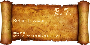 Rohm Tivadar névjegykártya